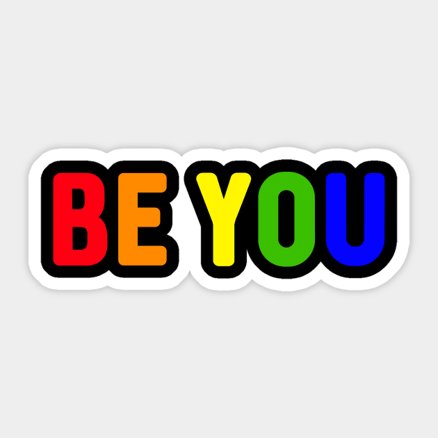 Be You Gay Pride Rainbow Colors Sticker by ChangeRiver